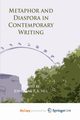 Metaphor and Diaspora in Contemporary Writing, 