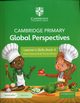 Cambridge Primary Global Perspectives Learner's Skills Book 4 with Digital Access, 