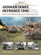 New Vanguard 327 German Tanks in France 1940, Zaloga Steven J.