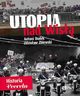 Utopia nad Wis Historia Peerelu, Dudek Antoni, Zblewski Zdzisaw