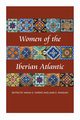 Women of the Iberian Atlantic, 