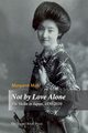 Not by Love Alone, Mehl Margaret