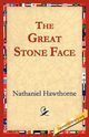 The Great Stone Face, Hawthorne Nathaniel