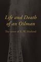 Life and Death of an Oil Man, Mathews John Joseph