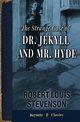 The Strange Case of Dr. Jekyll and Mr. Hyde (Annotated Keynote Classics), Stevenson Robert Louis