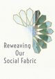 Reweaving Our Social Fabric, Ahmed Ibtisaam