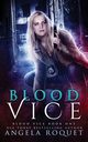 Blood Vice, Roquet Angela