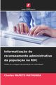 Informatiza?o do recenseamento administrativo da popula?o na RDC, MAPETO MATHUNDA Charles