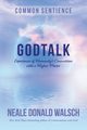 GodTalk, Walsch Neale Donald
