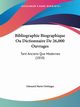 Bibliographie Biographique Ou Dictionnaire De 26,000 Ouvrages, Oettinger Edouard Marie