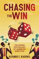 Chasing the Win, Blackwell Alexander C.