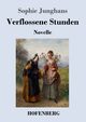 Verflossene Stunden, Junghans Sophie