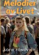 Melodier av Livet, Fonovich Sofie