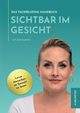 Sichtbar im Gesicht, Scarlett Zoe