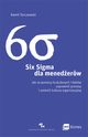 Six Sigma dla menederw, Torczewski Kamil