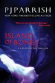 Island Of Bones, Parrish PJ