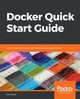 Docker Quick Start Guide, Waud Earl