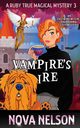 Vampire's Ire, Nelson Nova