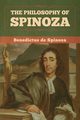 The Philosophy of Spinoza, de Spinoza Benedictus