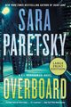 Overboard, Paretsky Sara