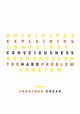 Explaining Consciousness, 