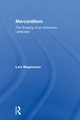 Mercantilism, Magnusson Lars