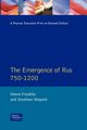 The Emergence of Russia 750-1200, Franklin Simon