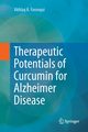 Therapeutic Potentials of Curcumin for Alzheimer Disease, Farooqui Akhlaq A