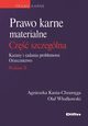 Prawo karne materialne. Cz szczeglna. Kazusy i zadania problemowe. Orzecznictwo, Kania-Chramga Agnieszka, Wodkowski Olaf