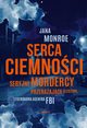 Serca ciemnoci., Monroe Jana