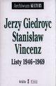 Listy 1946-1969, Giedroyc Jerzy, Vincenz Stanisaw