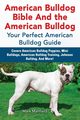American Bulldog Bible And the American Bulldog, Manfield Mark