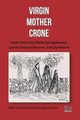 Virgin, Mother, Crone, Mann Joy