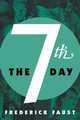The 7th Day, Faust Frederick