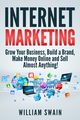 Internet Marketing, Swain William