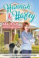 Hannah & Harley a.k.a H & H Investigations, Nobella Webb Christy Wilburn