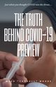 The Truth Behind COVID-19 Preview, Moore Mack 