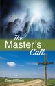 The Master's Call, Williams Steve