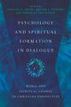 Psychology and Spiritual Formation in Dialogue, 