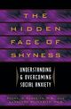 Hidden Face of Shyness, Schneier Franklin