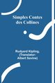 Simples Contes des Collines, Kipling Rudyard