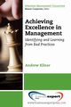 Achieving Excellence in Management, Kilner Andrew