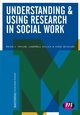 Understanding and Using Research in Social Work, Taylor Brian J.