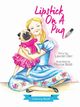 Lipstick On A Pug - Coloring Book, Darr Laurren