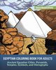 Egyptian Coloring Book for Adults, Illustrations Sora