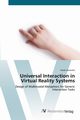 Universal Interaction in Virtual Reality Systems, Steinicke Frank