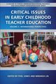 Critical Issues in Early Childhood Teacher Education, 
