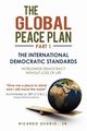The Global Peace Plan Part 1, Osorio Sr. Ricardo