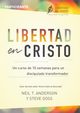 Libertad en Cristo, Anderson Neil
