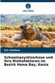 Schweinezystizerkose und ihre Risikofaktoren im Bezirk Homa Bay, Kenia, Eshitera Eric